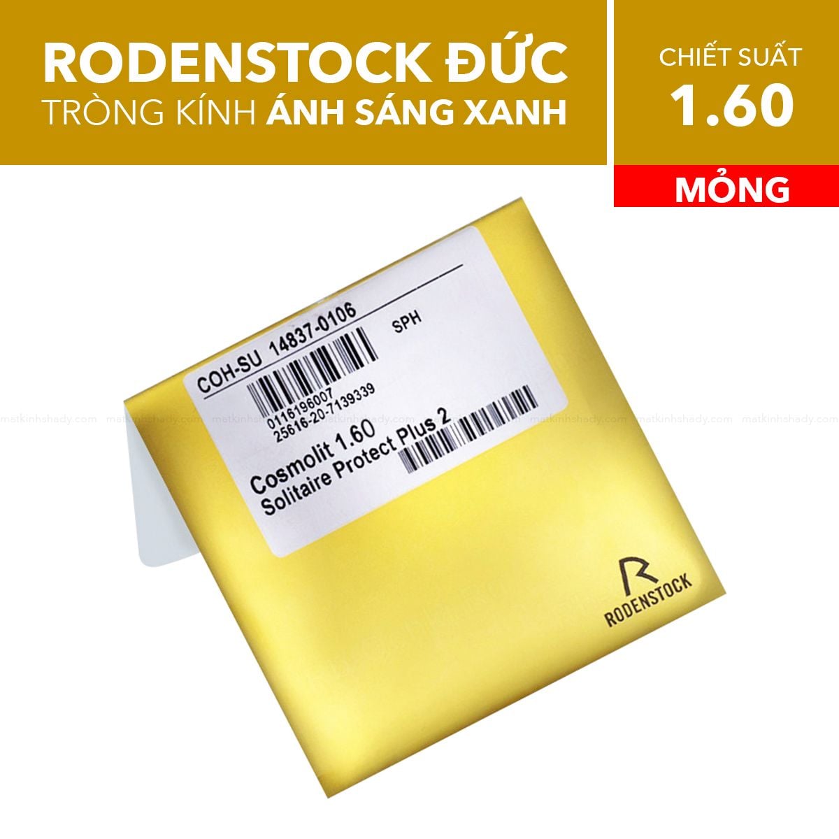 Tròng Kính Mỏng Chống Ánh Sáng Xanh Rodenstock Cosmolit 1.60